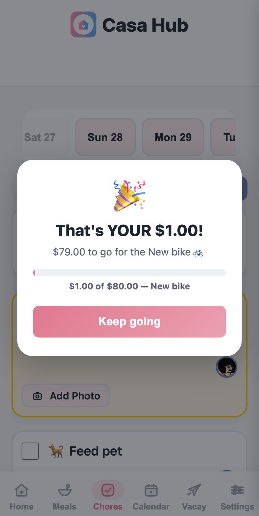 First-chore celebration with earnings toward a goal